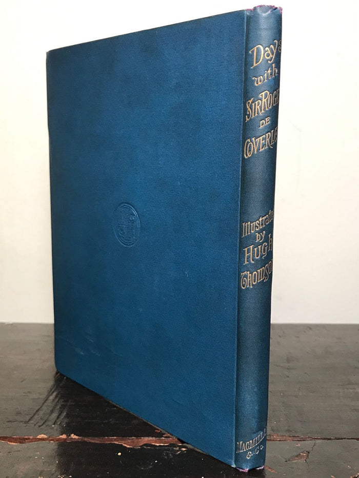 1886 ~ DAYS WITH SIR ROGER DE COVERLEY, Illustrated by Hugh Thomson, 1st / 1st