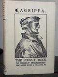AGRIPPA: OF OCCULT PHILOSOPHY BOOK FOUR. MAGICAL CEREMONIES. 1985 HC/DJ SCARCE