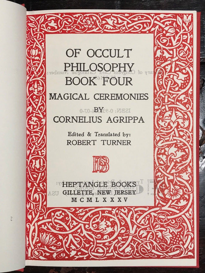 AGRIPPA: OF OCCULT PHILOSOPHY BOOK FOUR. MAGICAL CEREMONIES. 1985 HC/DJ SCARCE