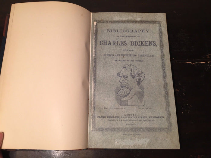 BIBLIOGRAPHY OF THE WRITINGS OF CHARLES DICKENS James Cook 1st/1st 1879 HC, RARE