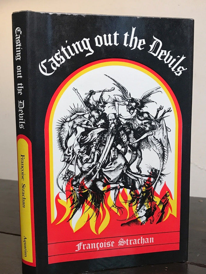 CASTING OUT THE DEVILS; F. Strachan, Stated 1st/1st 1972; HC/DJ DEMONS EXORCISM