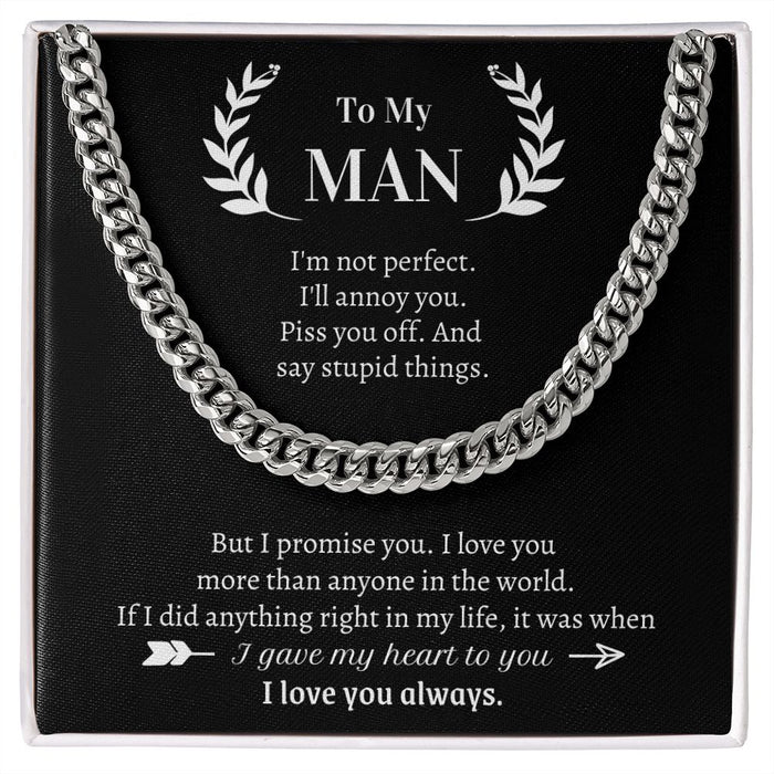 Cuban Link Chain Gift For Him - I Love You More Than Anyone In The World