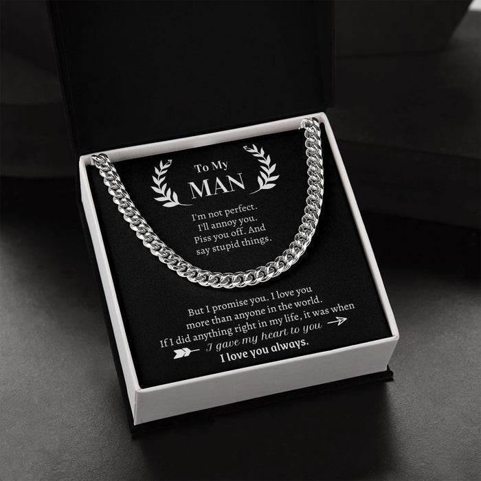Cuban Link Chain Gift For Him - I Love You More Than Anyone In The World