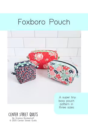 Foxboro Pouch  -- Center Street Quilts