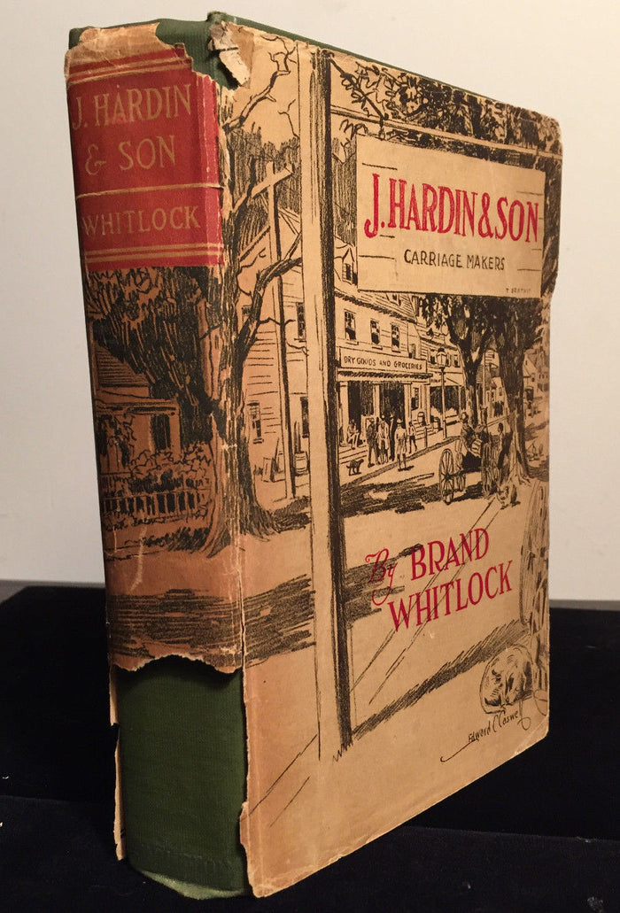 J. HARDIN & SON CARRIAGE MAKERS by Brand Whitlock, 1st/1st, 1923 HC/DJ