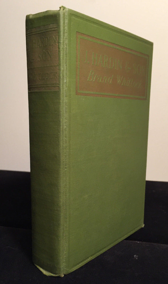 J. HARDIN & SON CARRIAGE MAKERS by Brand Whitlock, 1st/1st, 1923 HC/DJ