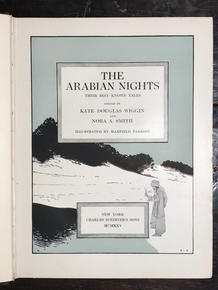 MAXFIELD PARRISH - THE ARABIAN NIGHTS - Kate Wiggin, 1925 HC/DJ - SCARCE DJ