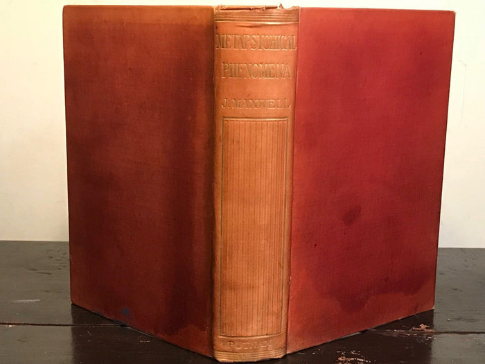 METAPSYCHICAL PHENOMENA - J. Maxwell, 1st/1st 1905, METAPHYSICAL MEDICAL PSYCHIC