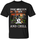 Pawloween Town And Chill - Personalized T-shirt