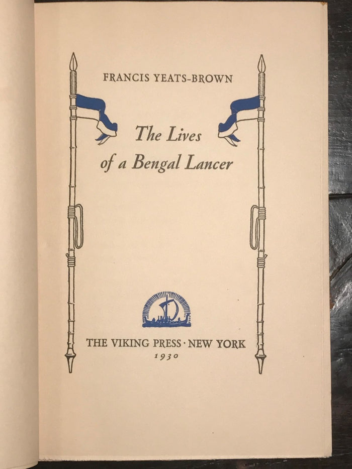 THE LIVES OF A BENGAL LANCER by Francis YEATS-BROWN, 1st / 1st 1930
