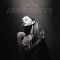 Ariana Grande Yours Truly Album